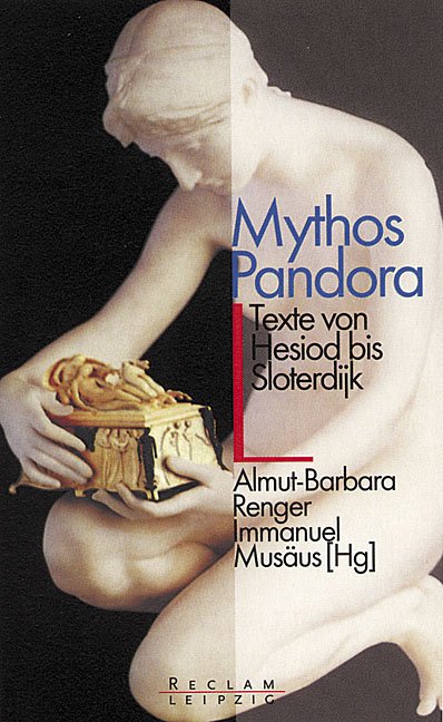 Almut Barbara Musäus Hrsg von Renger+Mythos Pandora